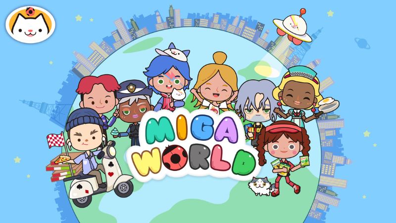 Mengenal Miga World MOD APK